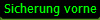 Sicherung vorne