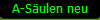 A-Sulen neu